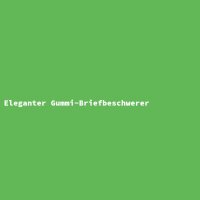 Eleganter Gummi-Briefbeschwerer
